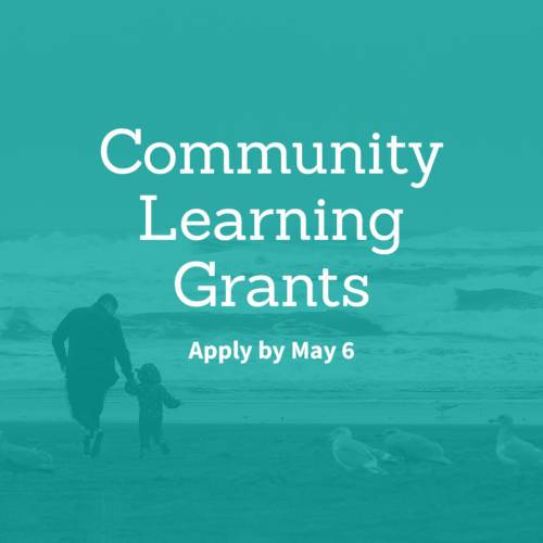 Community Learning Grants | Apply by May 6
