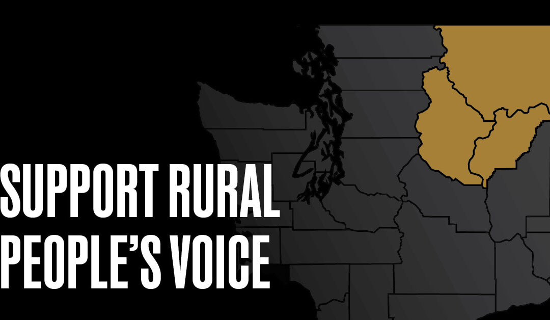 Join Rural People’s Voice to ensure a brighter economic future in North Central Washington